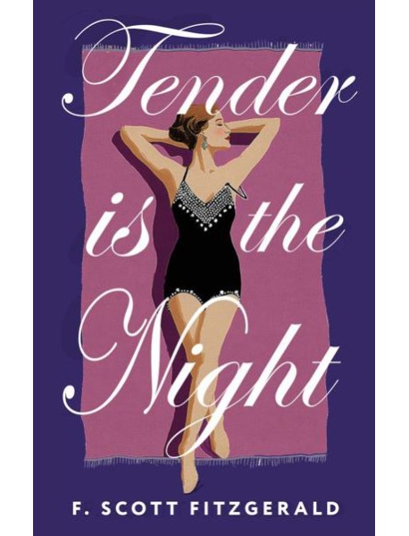Tender is the Night = Ночь нежна
