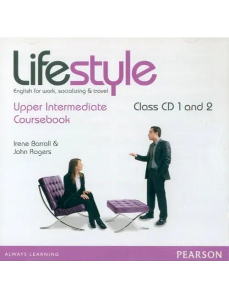 CD-ROM. Lifestyle. Upper Intermediate. Class CD 1 and 2
