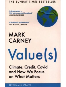 Value(s). Climate, Credit, Covid and How We Focus