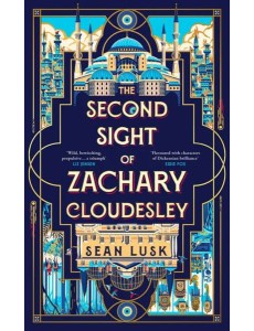 The Second Sight of Zachary Cloudesley