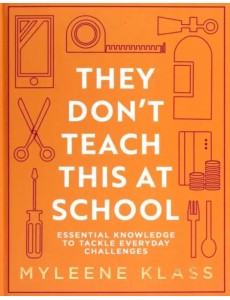 They Dont Teach This at School
