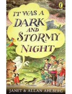 It Was a Dark and Stormy Night