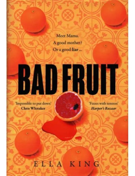 Bad Fruit