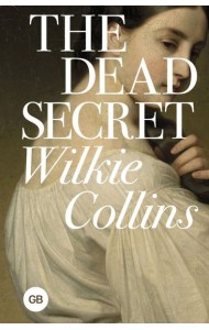 The Dead Secret = Тайна: на анг. Языке