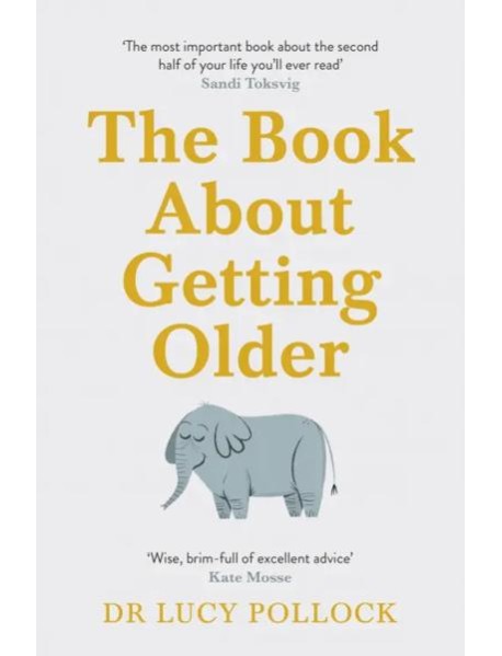 The Book About Getting Older
