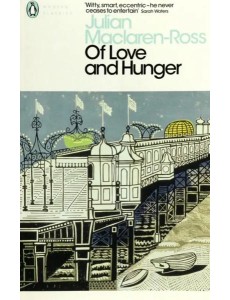 Of Love and Hunger