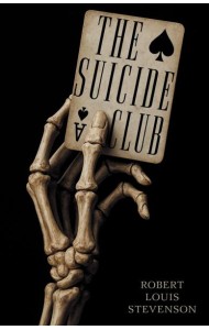 The Suicide Club = Клуб самоубийц: на англ.яз