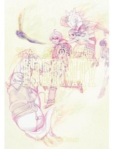 To Your Eternity. Т. 12: манга To Your Eternity. Т. 12: манга