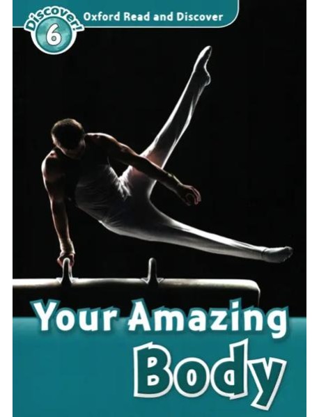 ORD6 Your Amazing Body