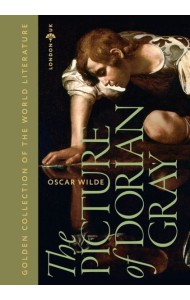 The Picture of Dorian Gray = Портрет Дориана Грея: на англ.яз