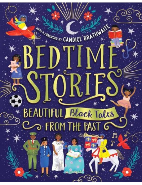 Bedtime Stories: Beautiful Black Tales from the Past