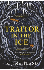 Traitor in the Ice