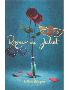 Romeo and Juliet Romeo and Juliet