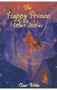 The Happy Prince & Other Stories