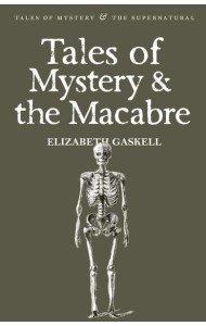 Tales of Mystery & the Macabre