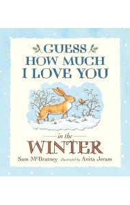 Guess How Much I Love You in the Winter