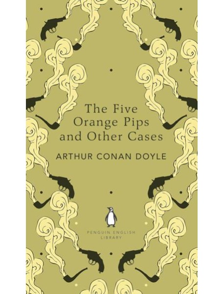 The Five Orange Pips and Other Cases