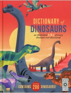Dictionary of Dinosaurs Dictionary of Dinosaurs