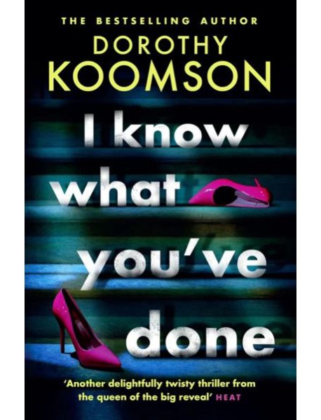 I Know What You've Done