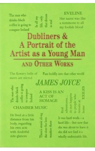 Dubliners & A Portrait of the Artist as a Young Man and Other Works (Collected Works Of James Joyce)