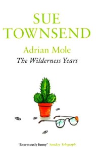 4. Adrian Mole. The Wilderness Years
