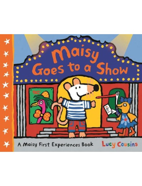 Maisy Goes to a Show