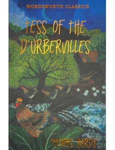 Tess of the d’Urbervilles Tess of the d’Urbervilles