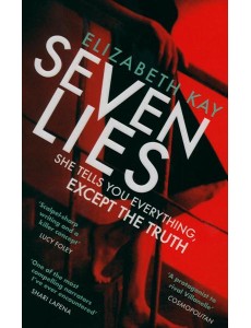 Seven Lies Seven Lies