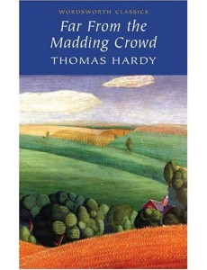 Far from the Madding Crowd Far from the Madding Crowd