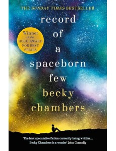 Record of a Spaceborn Few