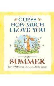 Guess How Much I Love You in the Summer