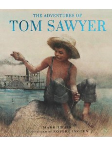 The Adventures of Tom Sawyer The Adventures of Tom Sawyer