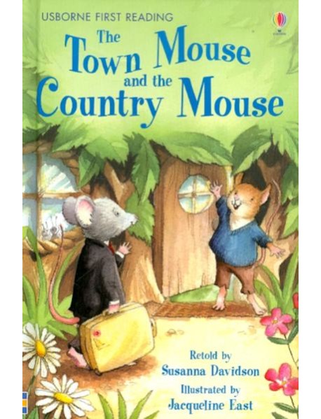 The Town Mouse and The Country Mouse