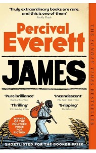 James (Percival Everett) Джеймс (Персиваль Эверетт) /Книги на английском языке