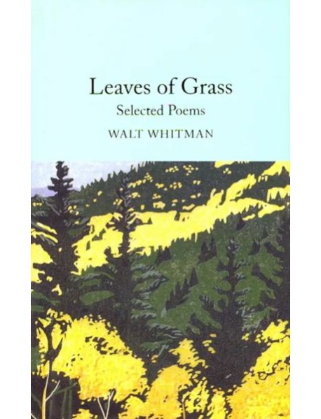 Leaves of Grass: Selected Poems (HB)