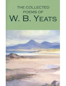 Collected Poems (Yeats) Collected Poems (Yeats)