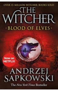 Blood of Elves (Andrzej Sapkowski) Кровь эльфов (Анджей Сапковский) /Книги на английском языке