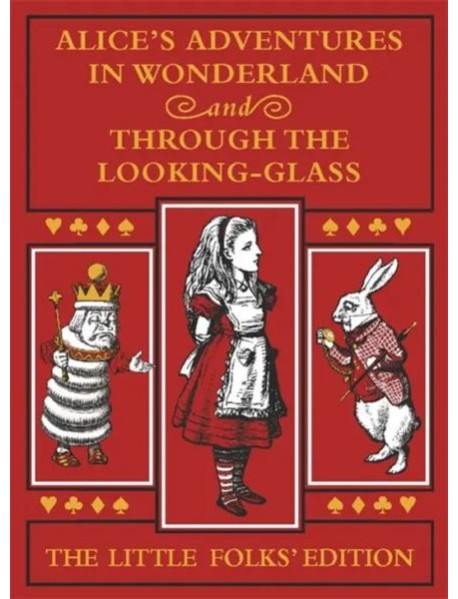 Alices Adventures in Wonderland & Through the …'