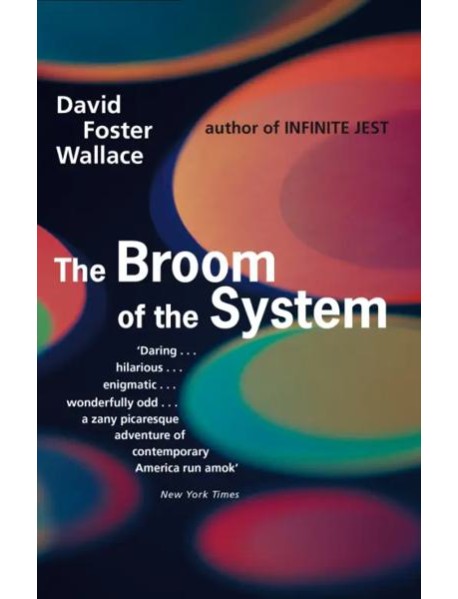 The Broom Of The System