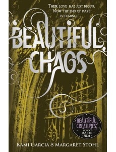 Beautiful Chaos Book 3 Beautiful Chaos Book 3