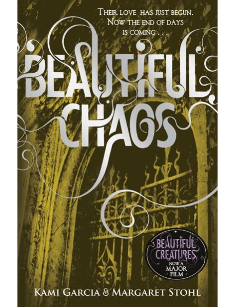 Beautiful Chaos Book 3