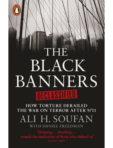 The Black Banners Declassified