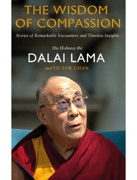The Wisdom of Compassion