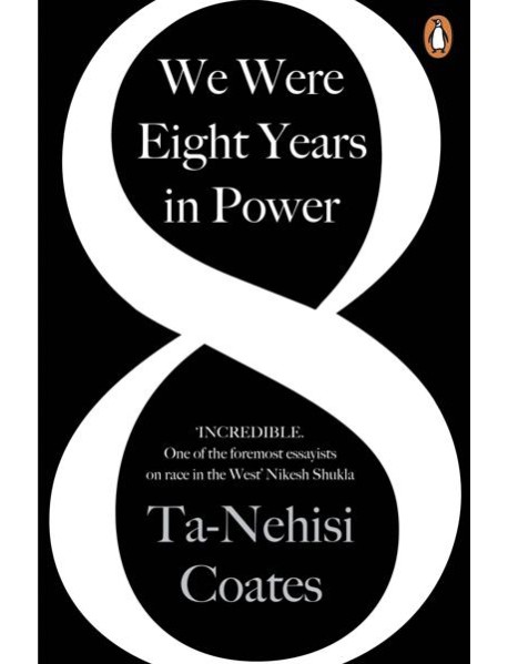We Were Eight Years in Power