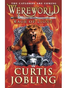 Wereworld Rage of Lions Book 2