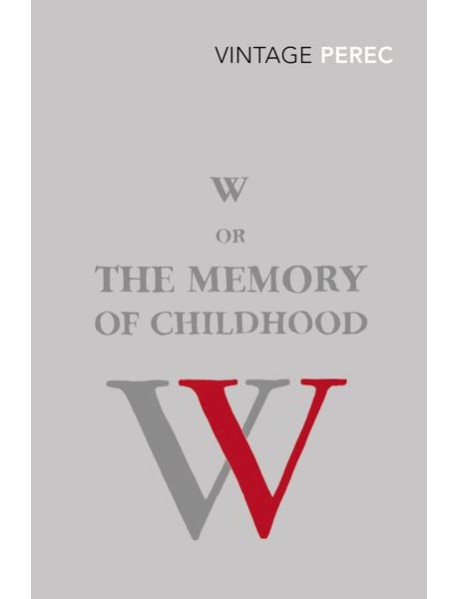 W or The Memory of Childhood