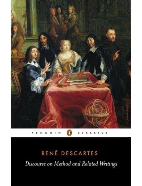 Discourse on Method and Related Writings