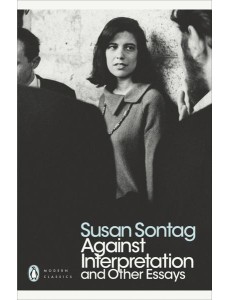 Against Interpretation and Other Essays