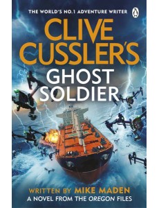 Clive Cusslers Ghost Soldier