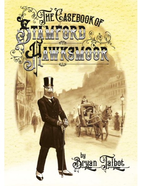 The Casebook of Stamford Hawksmoor